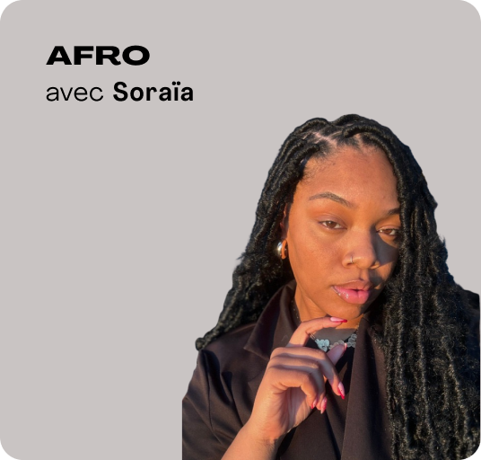 Afro avec Soraïa